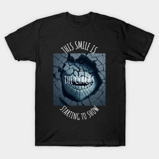 Crack's A Smile T-Shirt